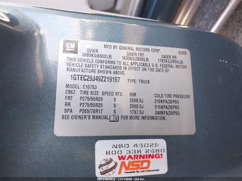 2009 GMC Sierra 1500 Sle VIN: 1GTEC29J49Z219167 Lot: 43600532