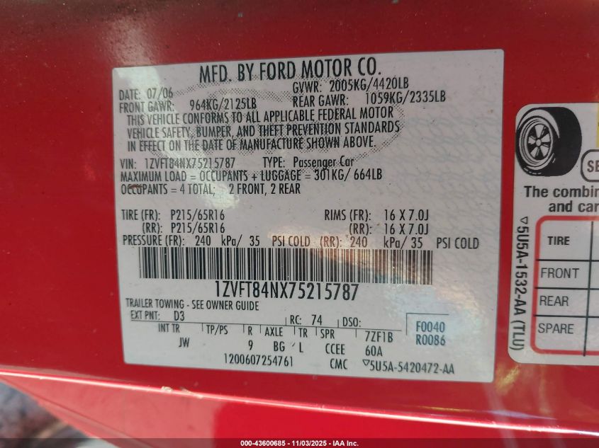 2007 Ford Mustang V6 Deluxe/V6 Premium VIN: 1ZVFT84NX75215787 Lot: 43600685