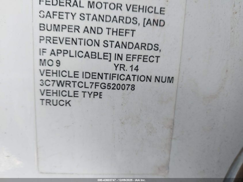 2015 Ram 3500 Chassis Tradesman/Slt/Laramie VIN: 3C7WRTCL7FG520078 Lot: 43603747