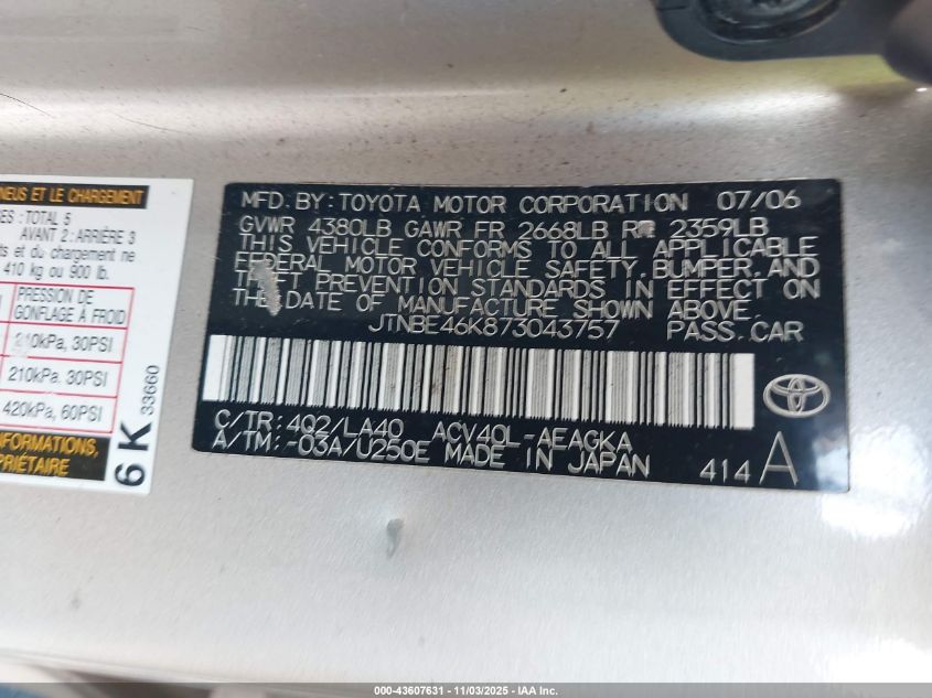 2007 Toyota Camry Xle VIN: JTNBE46K873043757 Lot: 43607631