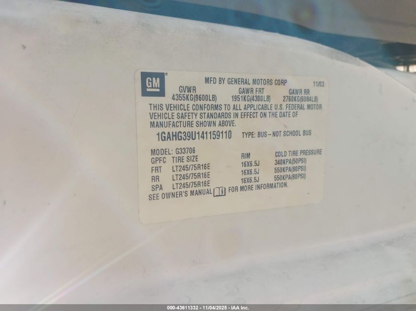 2004 Chevrolet Express VIN: 1GAHG39U141159110 Lot: 43611332