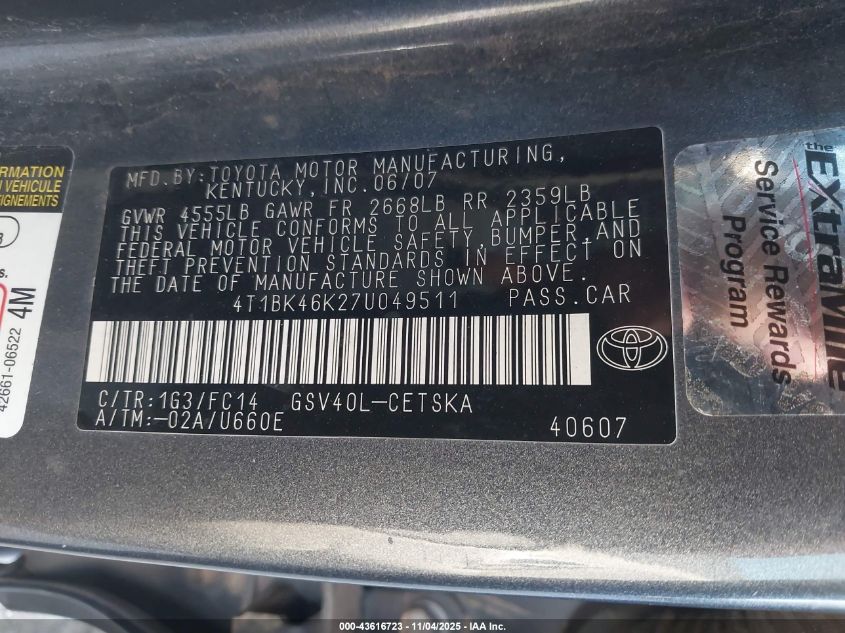 2007 Toyota Camry Se V6 VIN: 4T1BK46K27U049511 Lot: 43616723