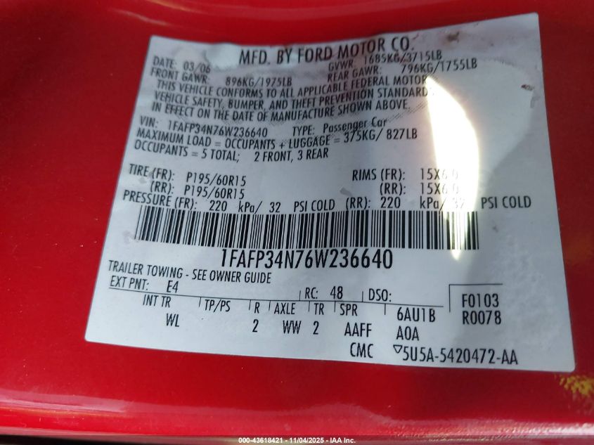 2006 Ford Focus Zx4 VIN: 1FAFP34N76W236640 Lot: 43618421