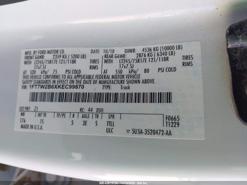 2019 Ford F-250 Xl VIN: 1FT7W2B6XKEC99870 Lot: 43619134