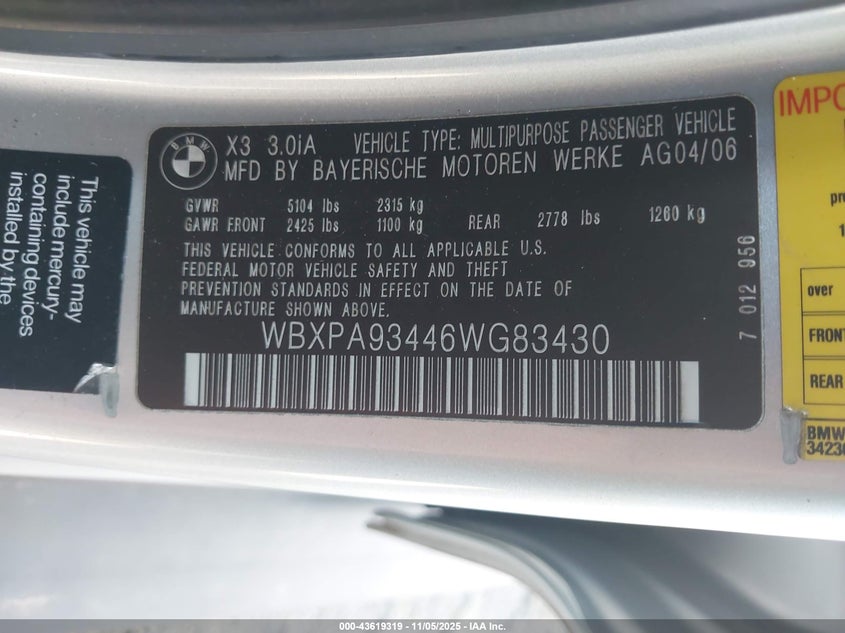 2006 BMW X3 3.0I VIN: WBXPA93446WG83430 Lot: 43619319