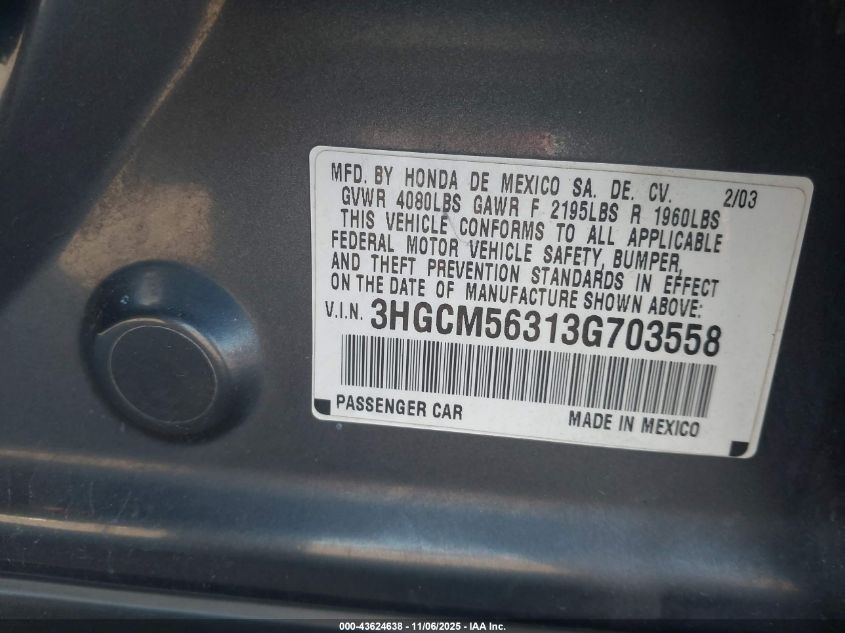 2003 Honda Accord 2.4 Lx VIN: 3HGCM56313G703558 Lot: 43624638