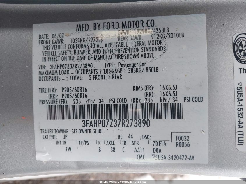 2007 Ford Fusion Se VIN: 3FAHP07Z37R273890 Lot: 43625032