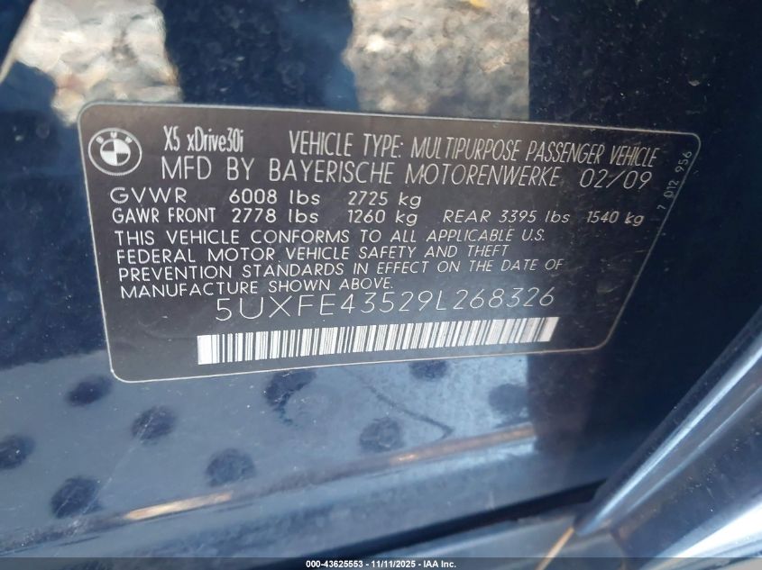 2009 BMW X5 xDrive30I VIN: 5UXFE43529L268326 Lot: 43625553