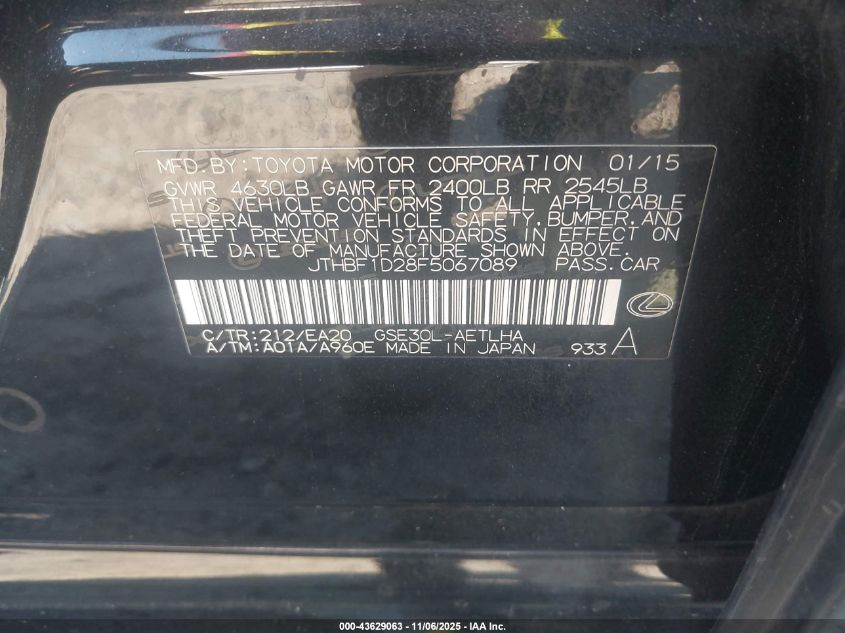 2015 Lexus Is 250 VIN: JTHBF1D28F5067089 Lot: 43629063