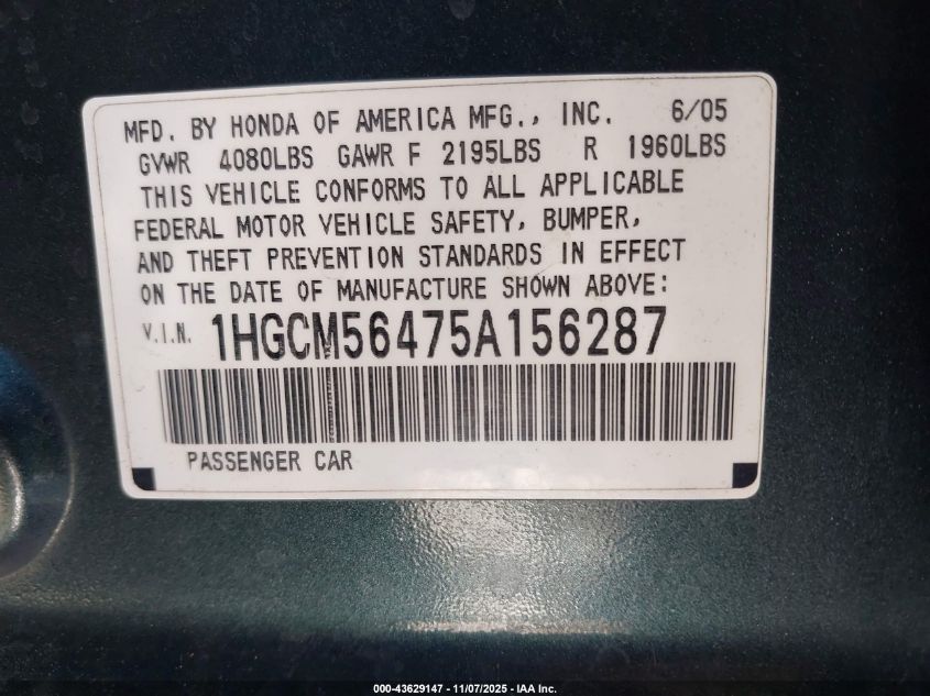2005 Honda Accord 2.4 Lx VIN: 1HGCM56475A156287 Lot: 43629147