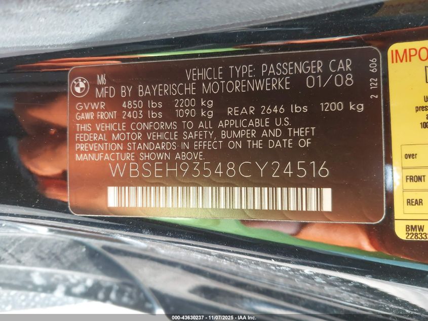 2008 BMW M6 VIN: WBSEH93548CY24516 Lot: 43630237