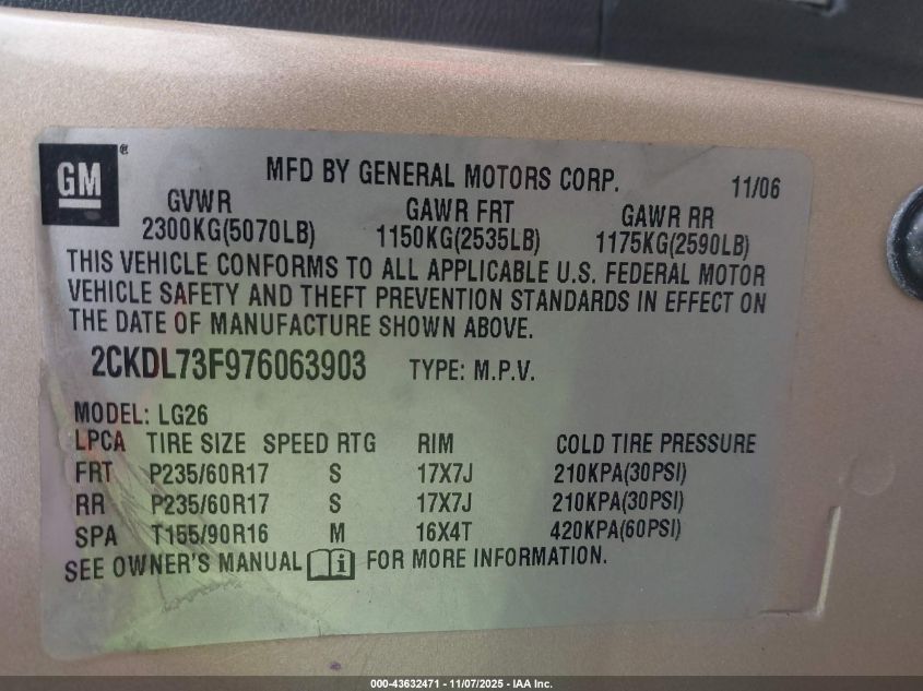 2007 Pontiac Torrent VIN: 2CKDL73F976063903 Lot: 43632471
