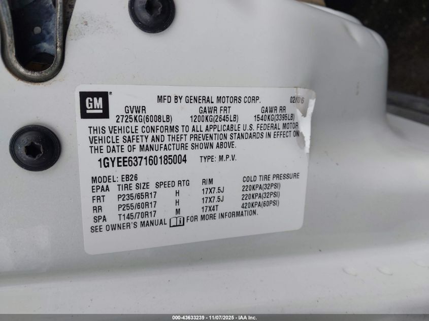 2006 Cadillac Srx V6 VIN: 1GYEE637160185004 Lot: 43633239