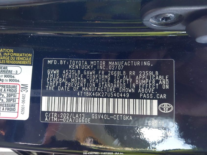 2007 Toyota Camry Xle V6 VIN: 4T1BK46K27U540449 Lot: 43637952