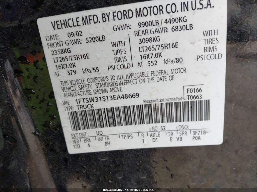 2003 Ford F-350 Lariat/Xl/Xlt VIN: 1FTSW31S13EA48669 Lot: 43638402