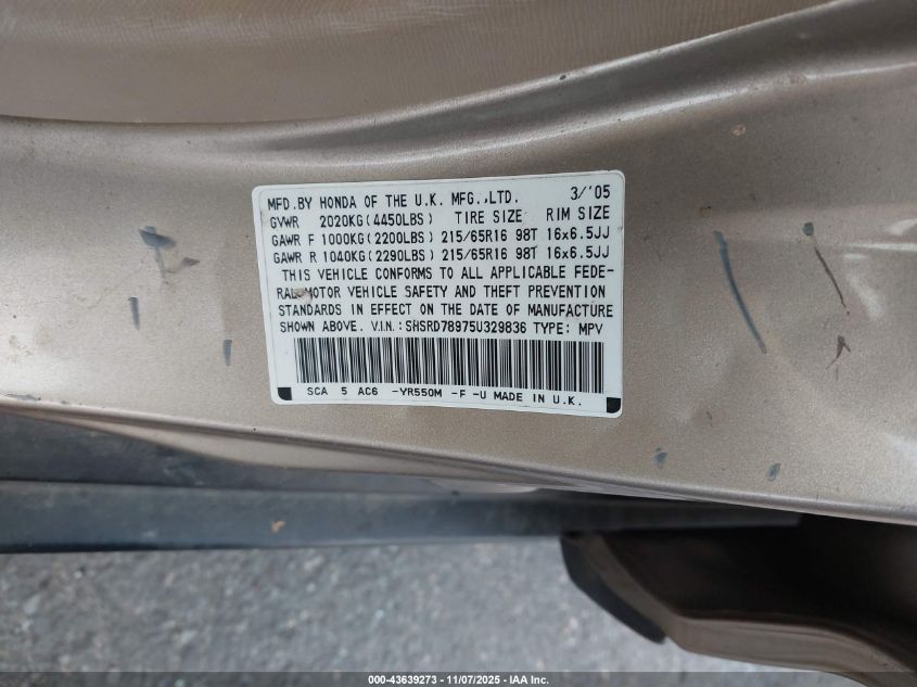 2005 Honda Cr-V Se VIN: SHSRD78975U329836 Lot: 43639273