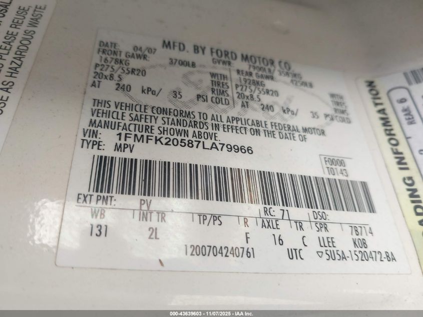 2007 Ford Expedition El Limited VIN: 1FMFK20587LA79966 Lot: 43639603