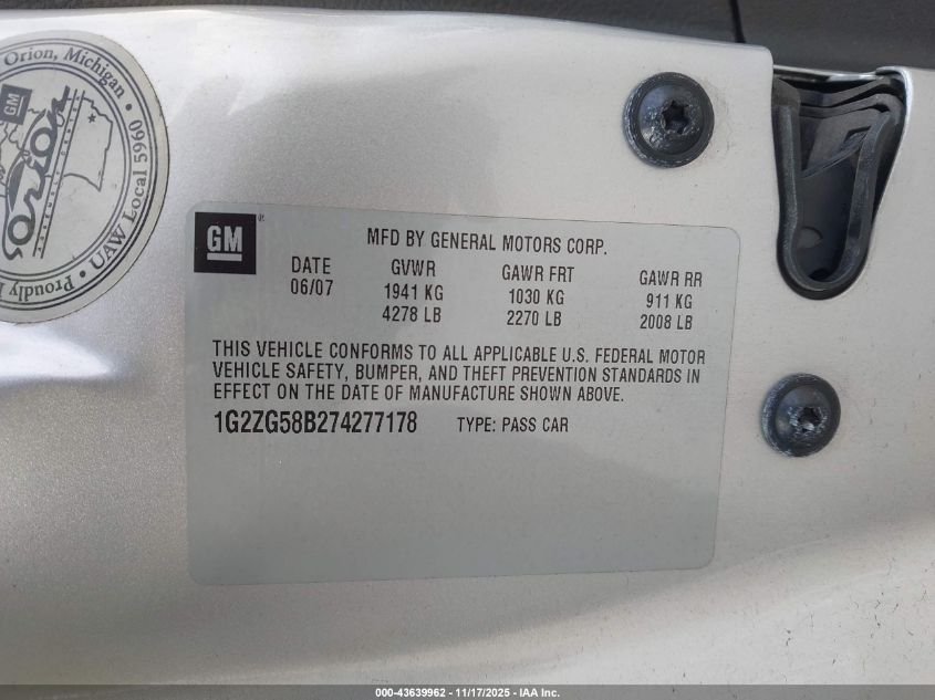 2007 Pontiac G6 VIN: 1G2ZG58B274277178 Lot: 43639962
