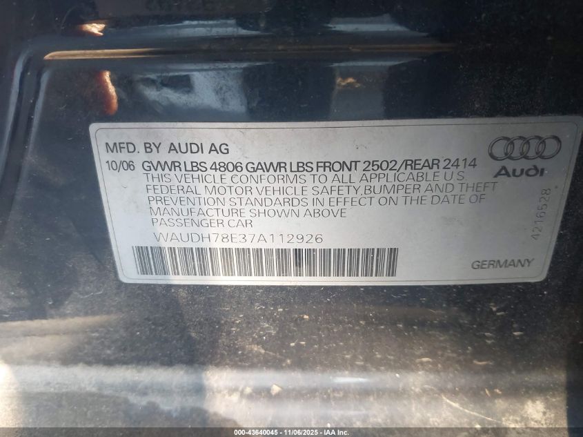 2007 Audi A4 3.2 VIN: WAUDH78E37A112926 Lot: 43640045