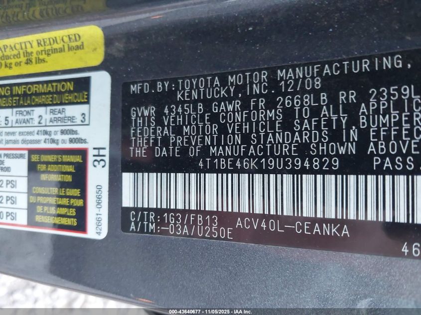 2009 Toyota Camry Le VIN: 4T1BE46K19U394829 Lot: 43640677