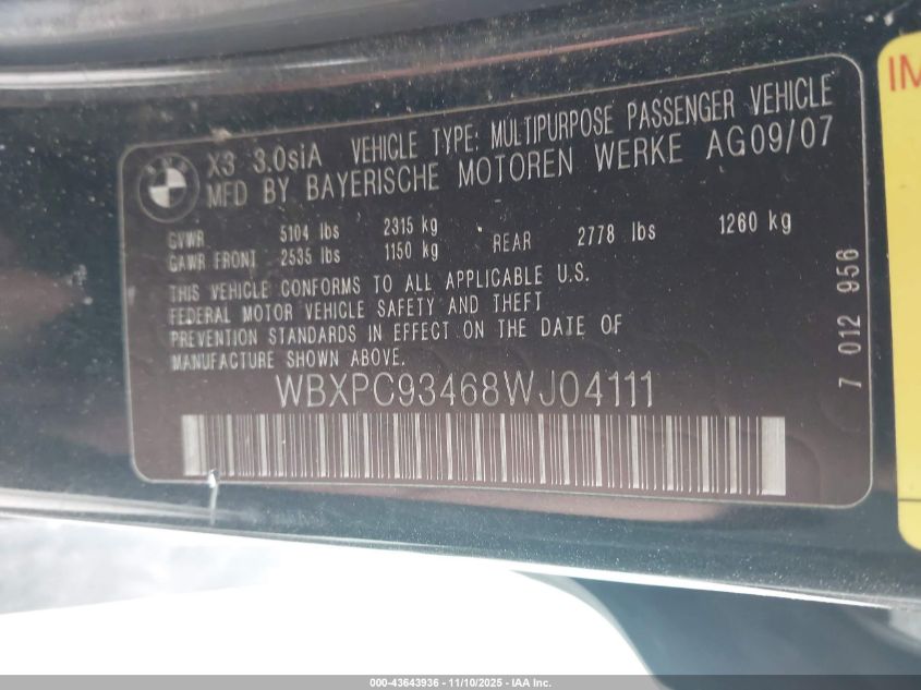 2008 BMW X3 3.0Si VIN: WBXPC93468WJ04111 Lot: 43643936
