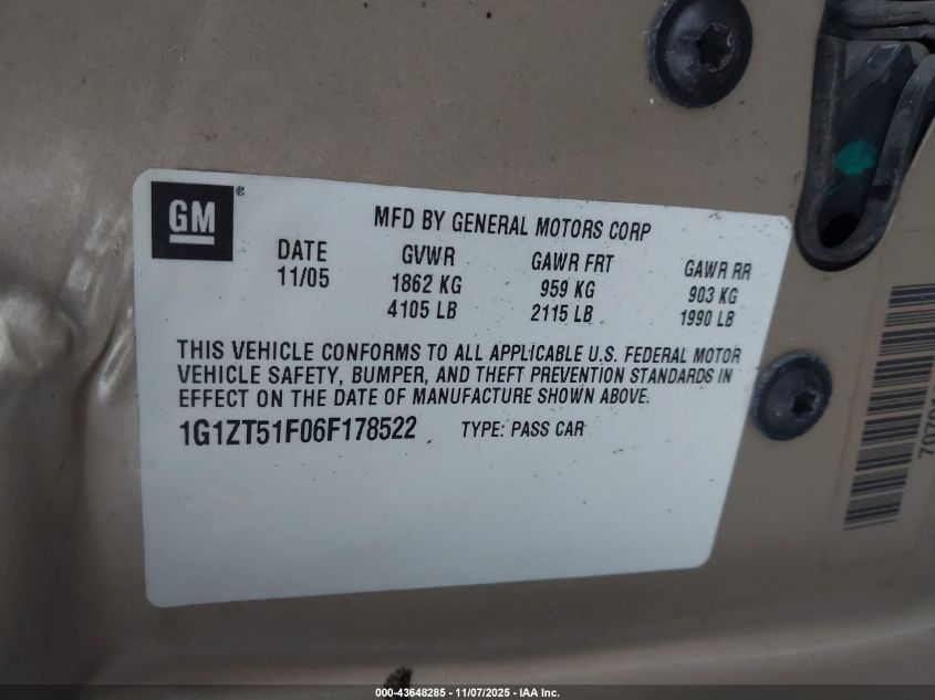2006 Chevrolet Malibu Lt VIN: 1G1ZT51F06F178522 Lot: 43648285