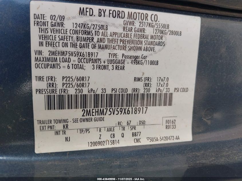 2009 Mercury Grand Marquis Ls (Fleet Only) VIN: 2MEHM75V59X618917 Lot: 43649996