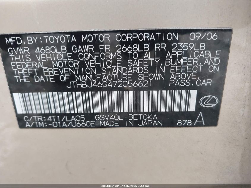 2007 Lexus Es 350 VIN: JTHBJ46G472056621 Lot: 43651701