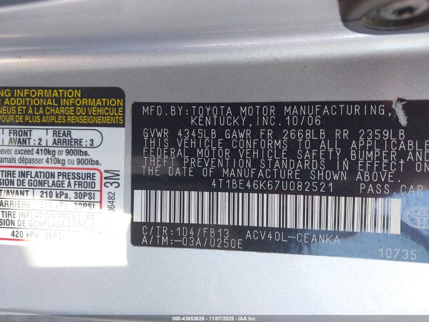 2007 Toyota Camry Le VIN: 4T1BE46K67U082521 Lot: 43653626