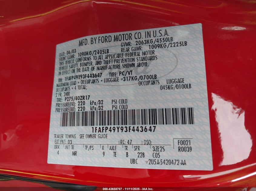 2003 Ford Mustang 10Th Anniversary Package/Cobra VIN: 1FAFP49Y93F443647 Lot: 43658707