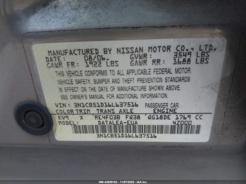 2006 Nissan Sentra 1.8S VIN: 3N1CB51D16L637516 Lot: 43659152