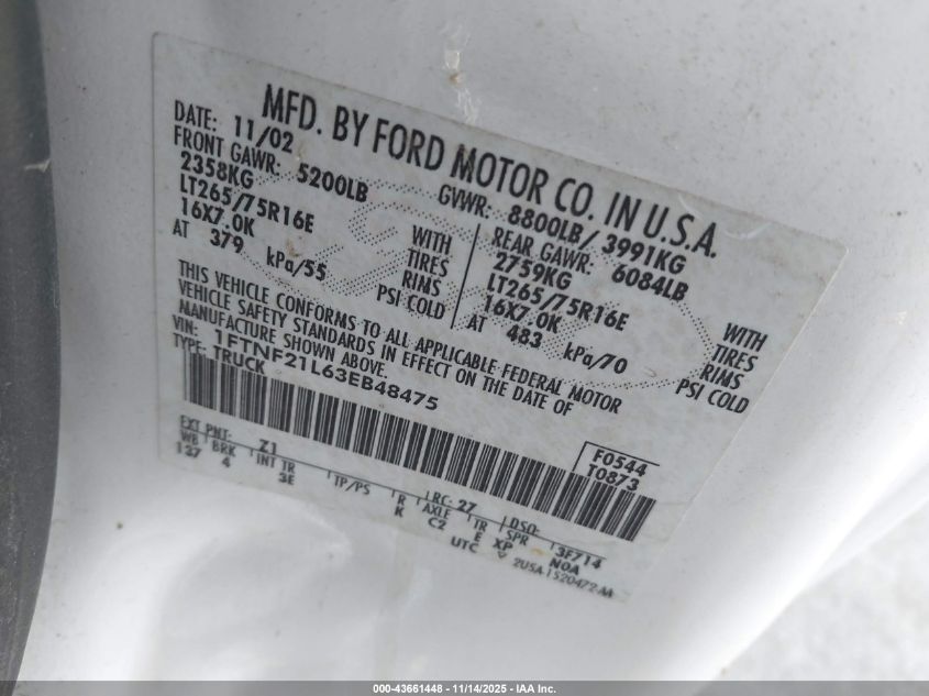 2003 Ford F-250 Xl/Xlt VIN: 1FTNF21L63EB48475 Lot: 43661448
