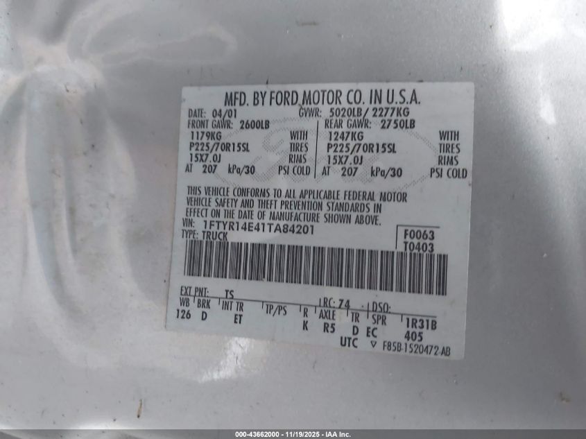 2001 Ford Ranger Edge/Xlt VIN: 1FTYR14E41TA84201 Lot: 43662000