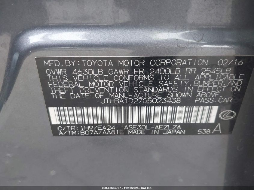 2016 Lexus Is 200T VIN: JTHBA1D27G5023438 Lot: 43665737