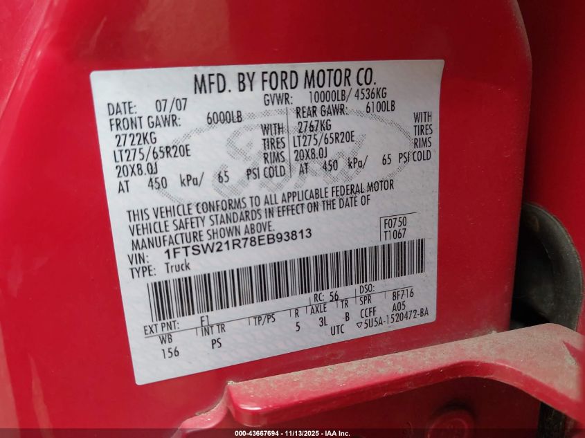 2008 Ford F-250 Fx4/Harley-Davidson/King Ranch/Lariat/Xl/Xlt VIN: 1FTSW21R78EB93813 Lot: 43667694