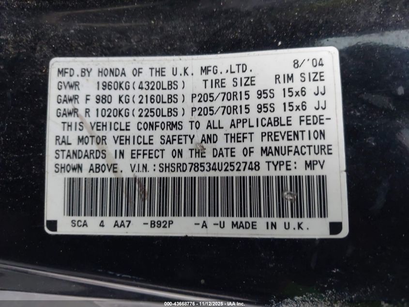 2004 Honda Cr-V Lx VIN: SHSRD78534U252748 Lot: 43668776