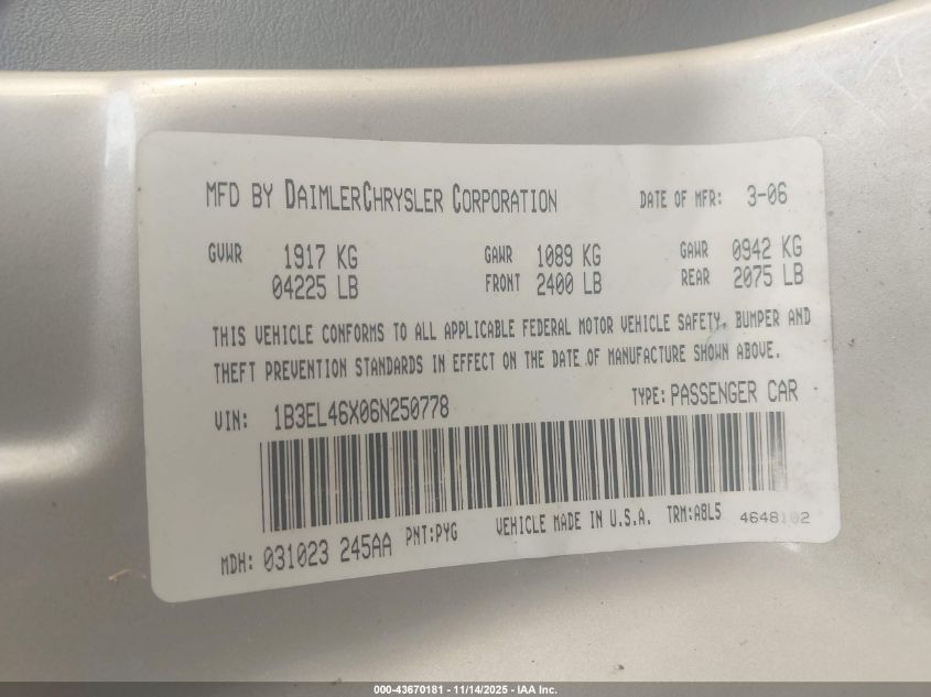 2006 Dodge Stratus Sxt VIN: 1B3EL46X06N250778 Lot: 43670181