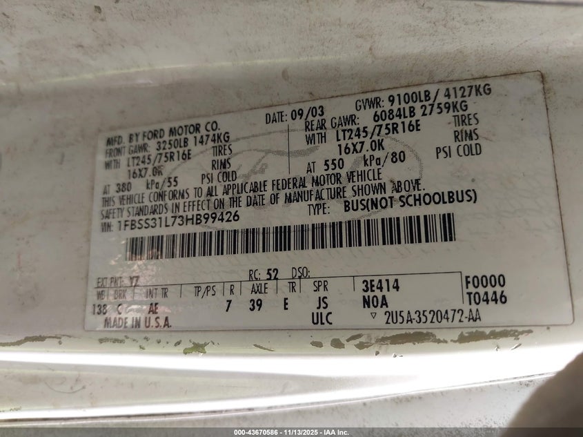 2003 Ford E-350 Super Duty Xl/Xlt VIN: 1FBSS31L73HB99426 Lot: 43670586