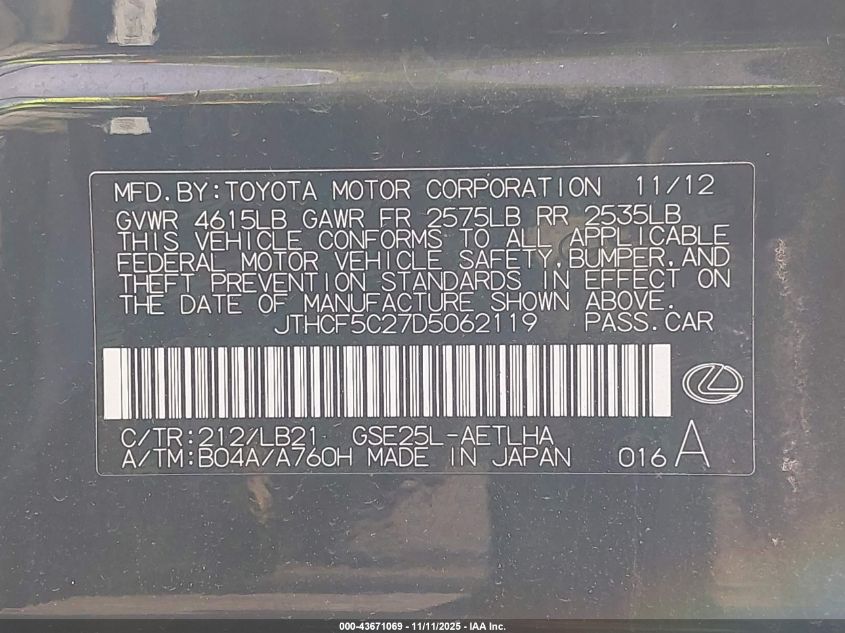 2013 Lexus Is 250 VIN: JTHCF5C27D5062119 Lot: 43671069