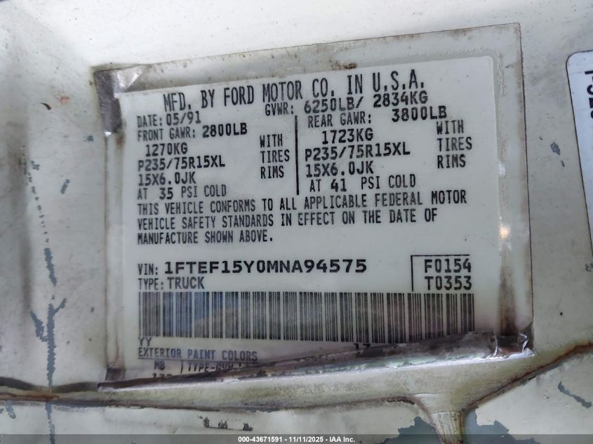 1991 Ford F150 VIN: 1FTEF15Y0MNA94575 Lot: 43671591