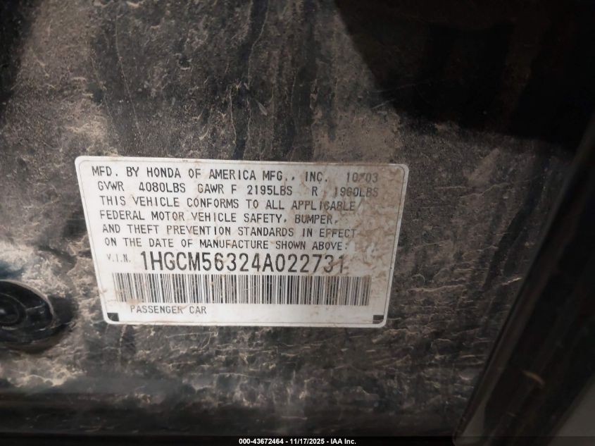 2004 Honda Accord 2.4 Lx VIN: 1HGCM56324A022731 Lot: 43672464
