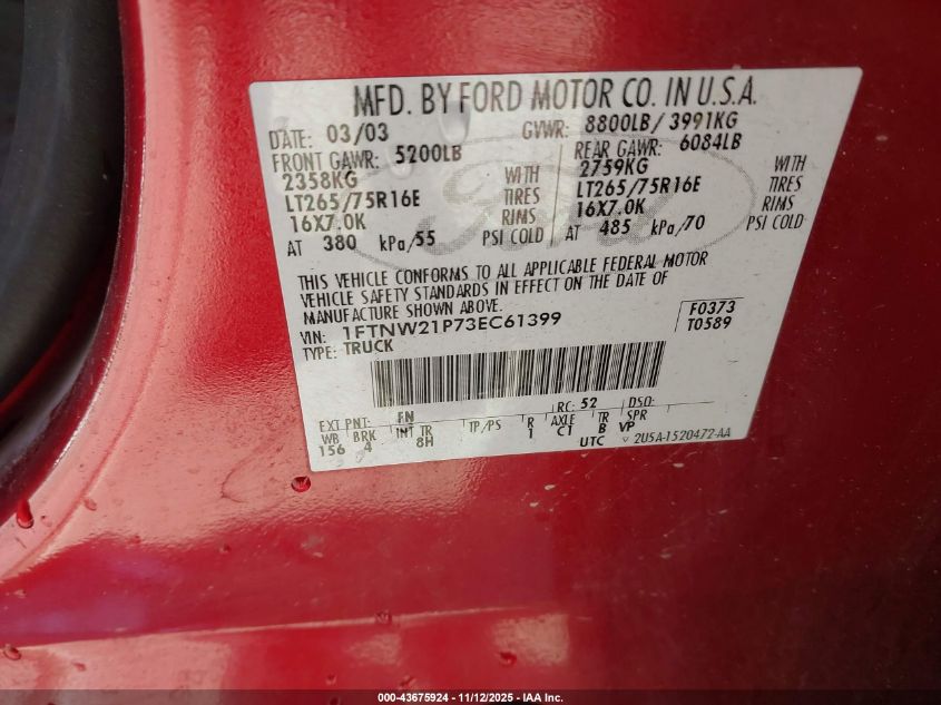 2003 Ford F-250 Lariat/Xl/Xlt VIN: 1FTNW21P73EC61399 Lot: 43675924