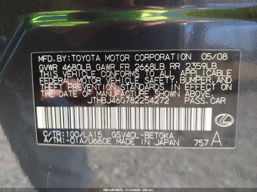 2008 Lexus Es 350 VIN: JTHBJ46G782254272 Lot: 43676878