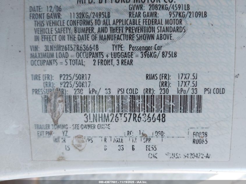 2007 Lincoln Mkz VIN: 3LNHM26T57R636648 Lot: 43677681