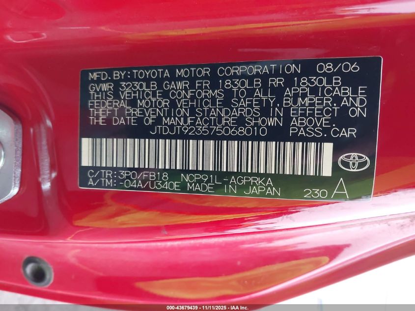 2007 Toyota Yaris VIN: JTDJT923575068010 Lot: 43679439