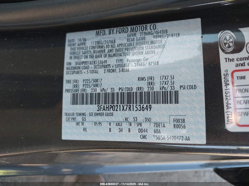 2007 Ford Fusion Sel VIN: 3FAHP021X7R153649 Lot: 43680337