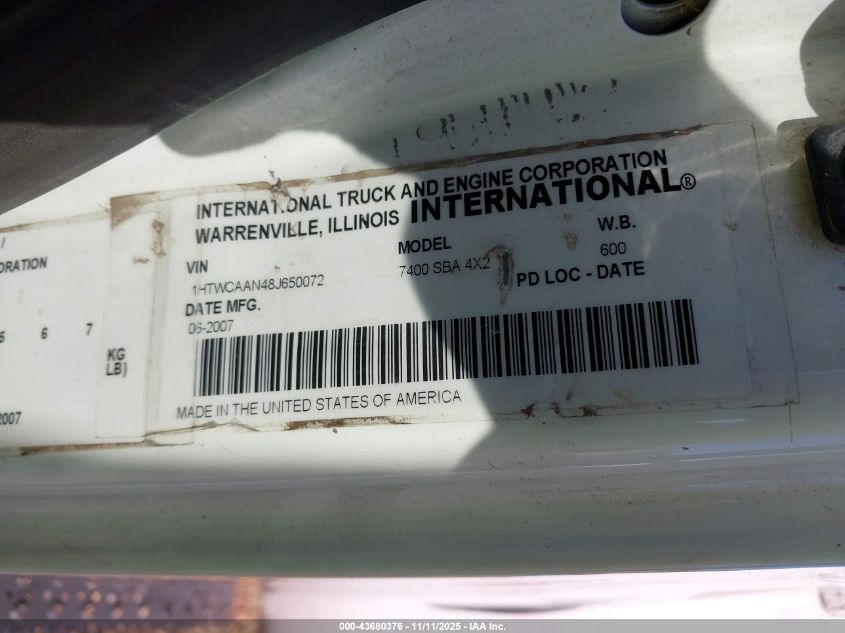 2008 International 7000 7400 VIN: 1HTWCAAN48J650072 Lot: 43680376