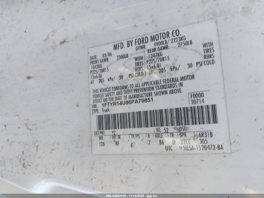 2006 Ford Ranger Sport/Stx/Xl/Xlt VIN: 1FTYR14U86PA79851 Lot: 43682139