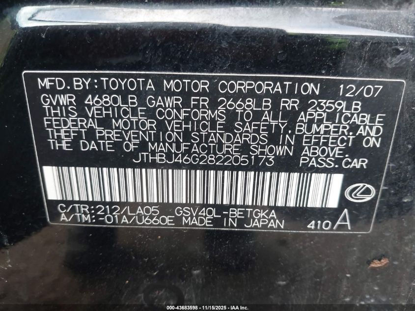 2008 Lexus Es 350 VIN: JTHBJ46G282205173 Lot: 43683598