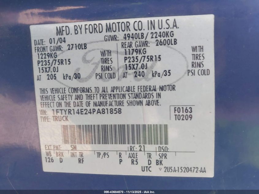 2004 Ford Ranger Edge VIN: 1FTYR14E24PA81858 Lot: 43684570